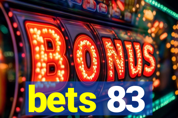 bets 83